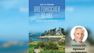 Jean-Luc Bannalec - Bretonischer Glanz Jean-Luc Bannalec - Bretonischer Glanz