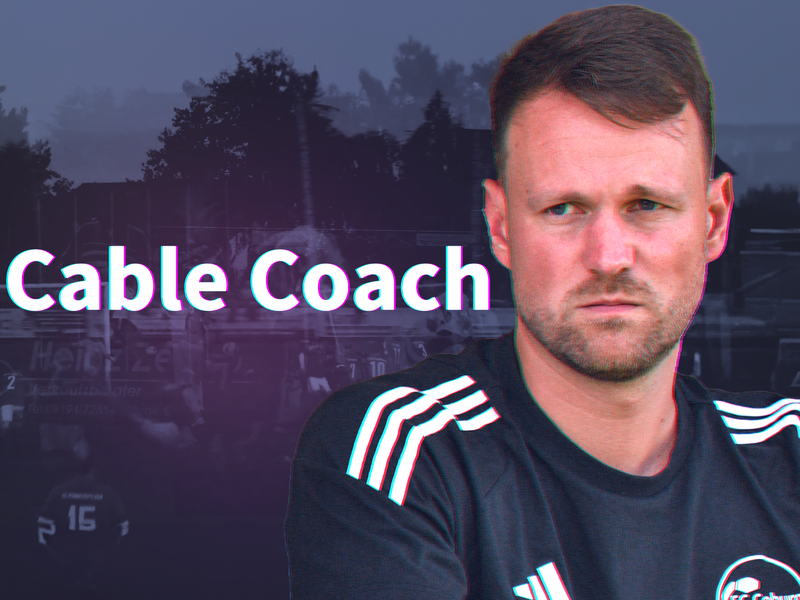 Er ist unser "Cable Coach" in Folge 1: Carl-Philipp Schiebel vom Bayernligisten FC Coburg.