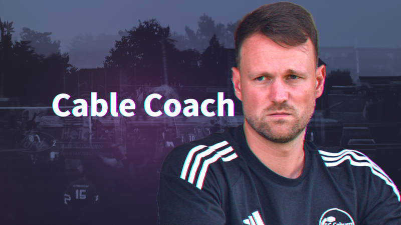 Er ist unser "Cable Coach" in Folge 1: Carl-Philipp Schiebel vom Bayernligisten FC Coburg.