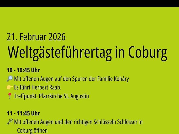 Aktionstag in CoburgLeipziger Allerlei by os Am Weltgästeführertag (21. Februar) gibt es auch in Coburg zahlreiche Stadtführungen. Die Teilnahme ist kostenlos.