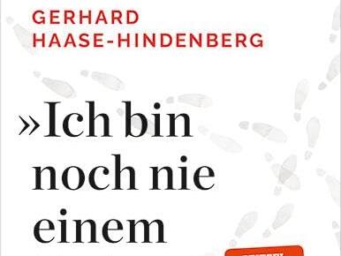 Cover des Buches „Ich bin noch nie einem Juden begegnet...“ von Gerhard Haase-Hindenberg. Cover des Buches „Ich bin noch nie einem Juden begegnet...“ von Gerhard Haase-Hindenberg.
