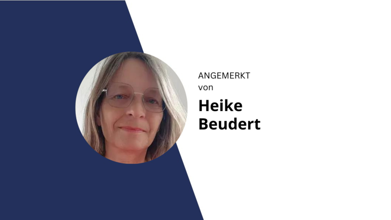 Angemerkt von Heike Beudert