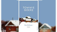 Das Cover von &bdquo;Im Schnee&ldquo; von Tommie Goerz.