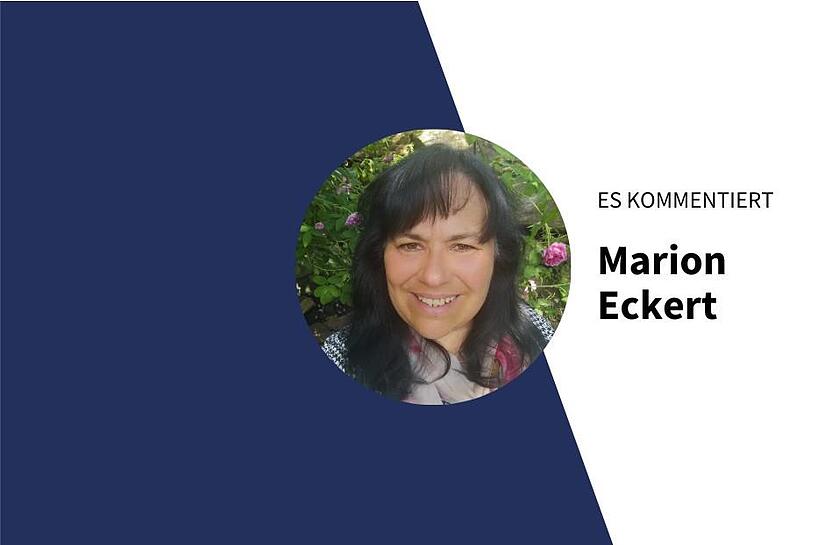 Es kommentiert Marion Eckert