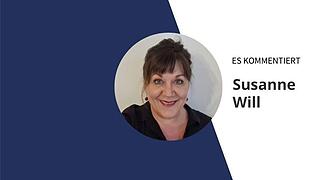 Susanne Will kommentiert.