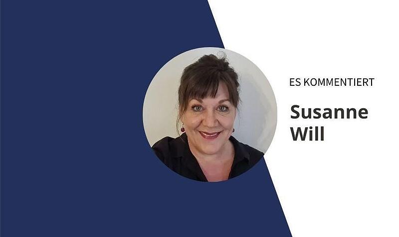 Susanne Will kommentiert.