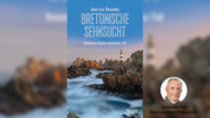 Das Cover von Jean-Luc Bannalecs "Bretonische Sehnsucht", erschienen bei Kiepenheuer & Witsch. Das Cover von Jean-Luc Bannalecs "Bretonische Sehnsucht", erschienen bei Kiepenheuer & Witsch.