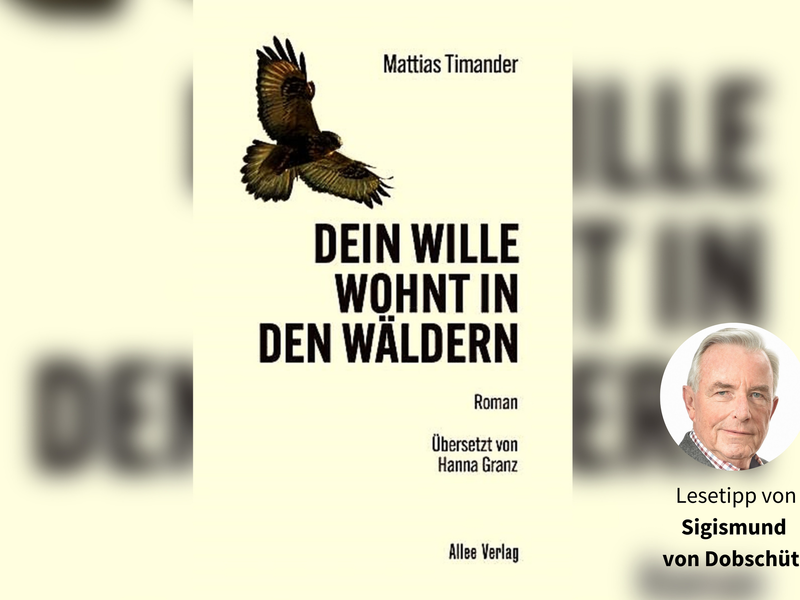 Das Cover von &bdquo;Dein Wille wohnt in den W&auml;ldern&ldquo;