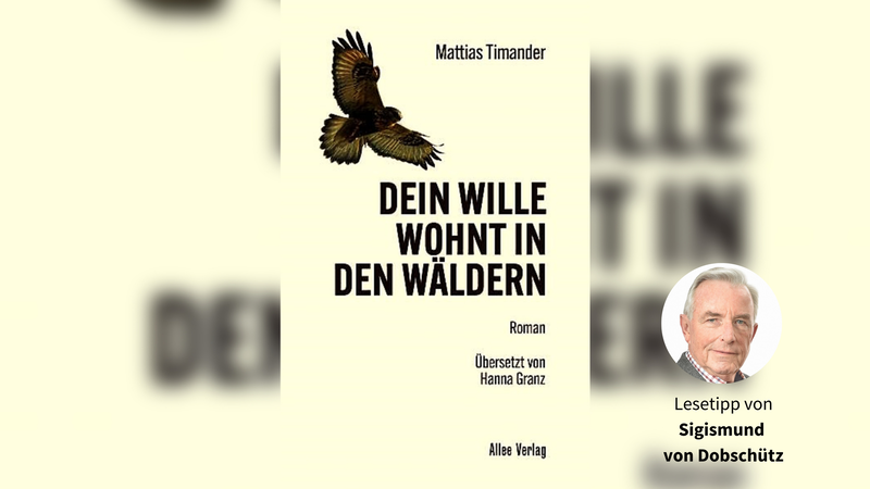 Das Cover von &bdquo;Dein Wille wohnt in den W&auml;ldern&ldquo;