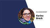 Es kommentiert Karina Brock