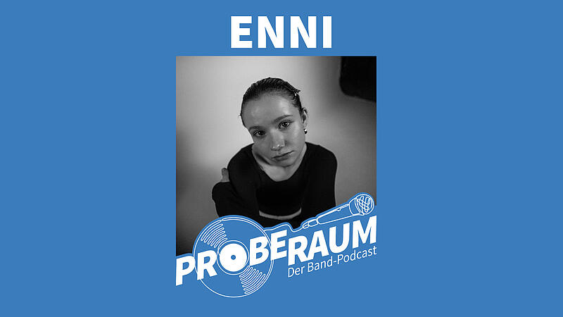 Enni aus Coburg zu Gast im Podcast "Proberaum"