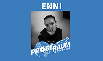 Enni aus Coburg zu Gast im Podcast "Proberaum"