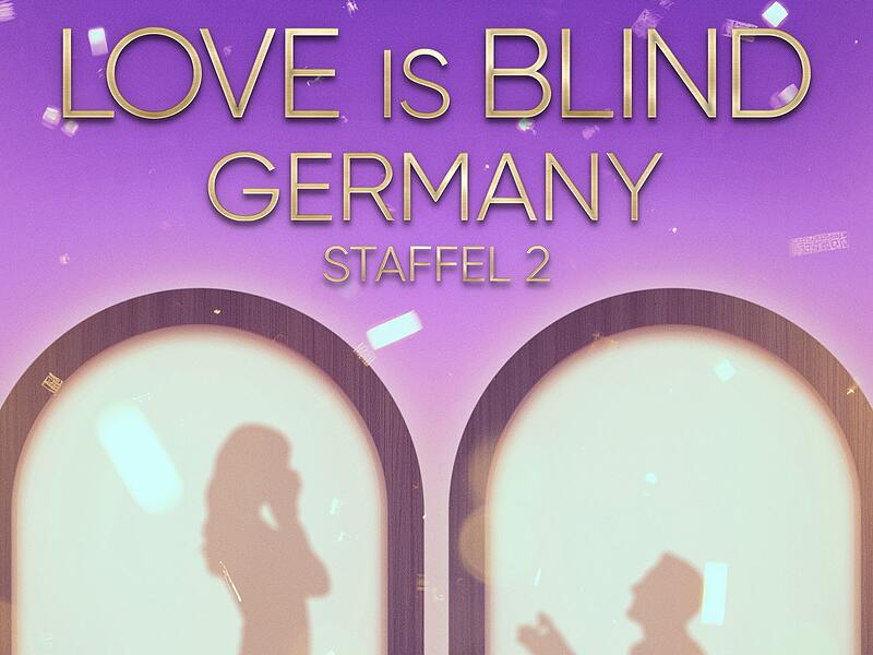 LOVE IS BLIND GERMANY - Staffel2