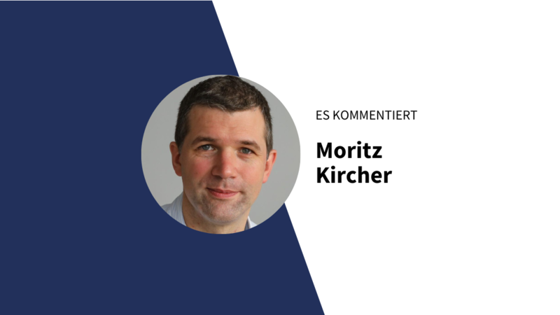 Kommentar Moritz Kircher