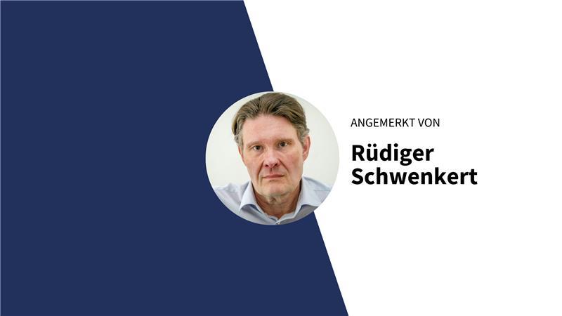 Angemerkt von Rüdiger Schwenkert