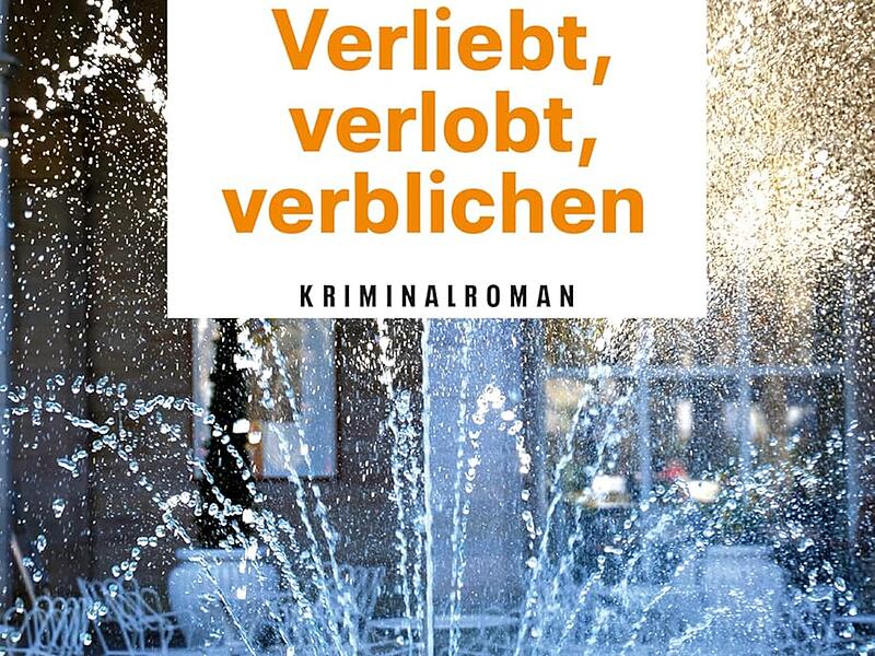 Titelbild des Krimis "Verliebt, verlobt, verblichen" von Elizabeth Horn.