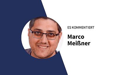 Ein Kommentar von Marco Mei&szlig;ner