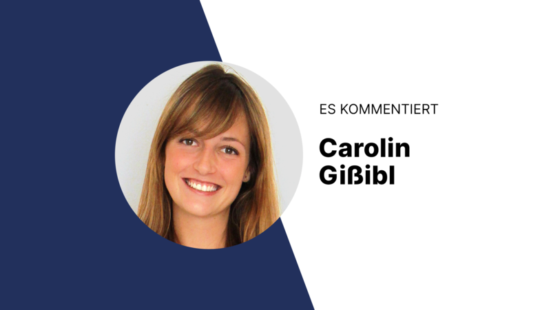 Es kommentiert Carolin Gi&szlig;ibl