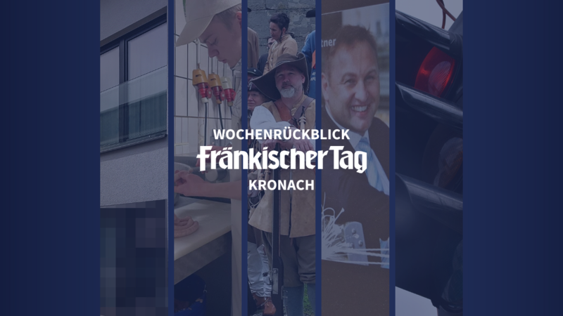 Das waren die 5 Top-Themen aus Kronach