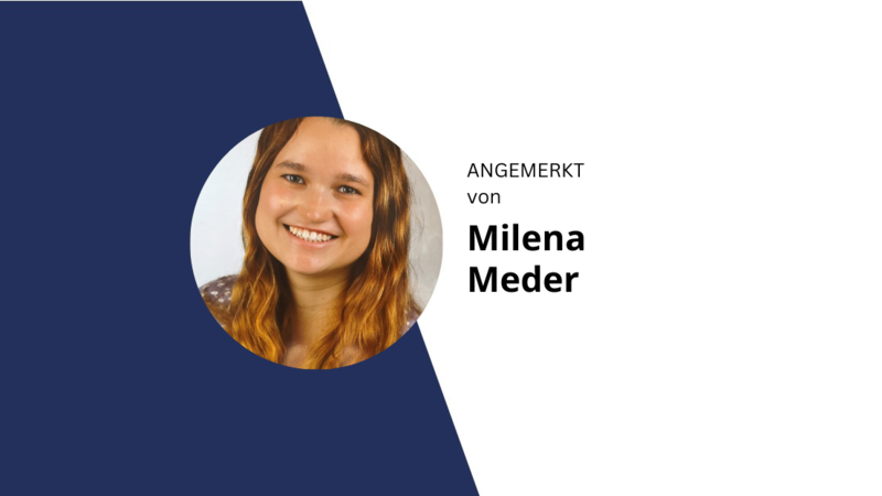 Angemerkt von Milena Meder