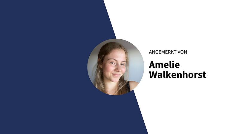 Angemerkt von Amelie Walkenhorst