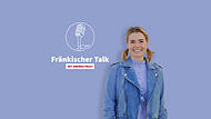 Katharina Kaddi Kestler, Bergfreundin im BR, im Podcast Fränkischer Talk