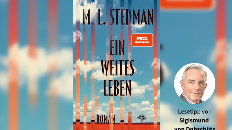 M. L. Stedman: „Ein weites Leben“ M. L. Stedman: „Ein weites Leben“