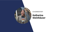 Kommentarbild Katharina Steinhäuser