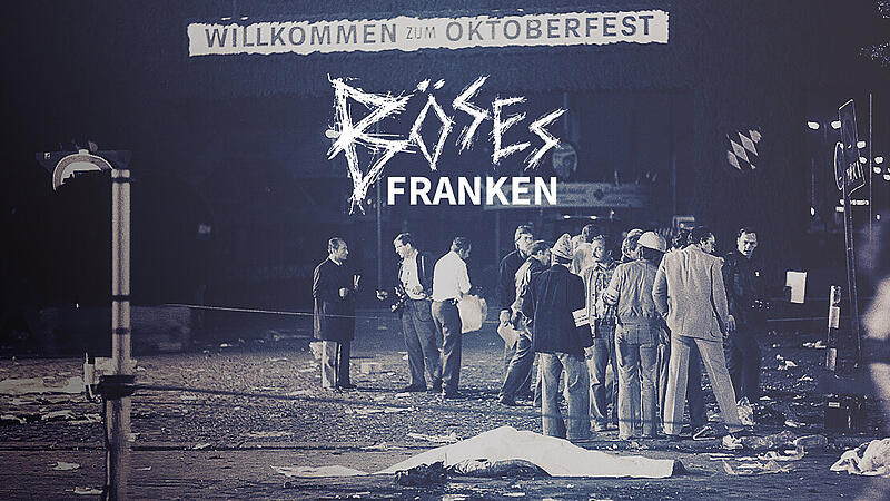 B&ouml;ses Franken - Oktoberfest-Attentat M&uuml;nchen