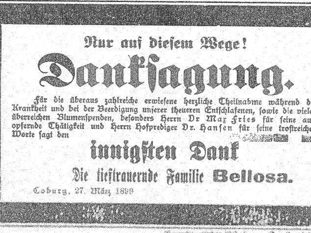 Diese Danksagung wurde  im M&auml;rz 1899 im Coburger Tageblatt von der &bdquo;tieftrauernden&ldquo; Familie Bellosa geschaltet.