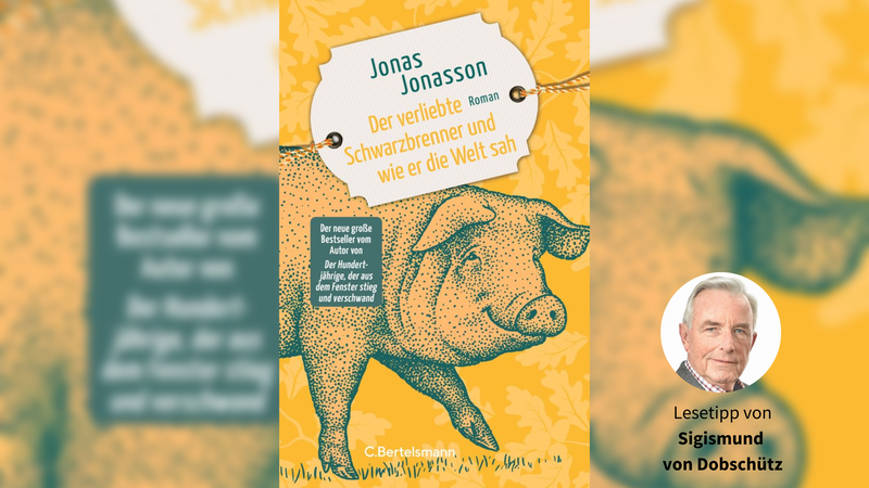 Das Cover von Jonas Jonassons Roman „Der verliebte Schwarzbrenner und wie er die Welt sah“
