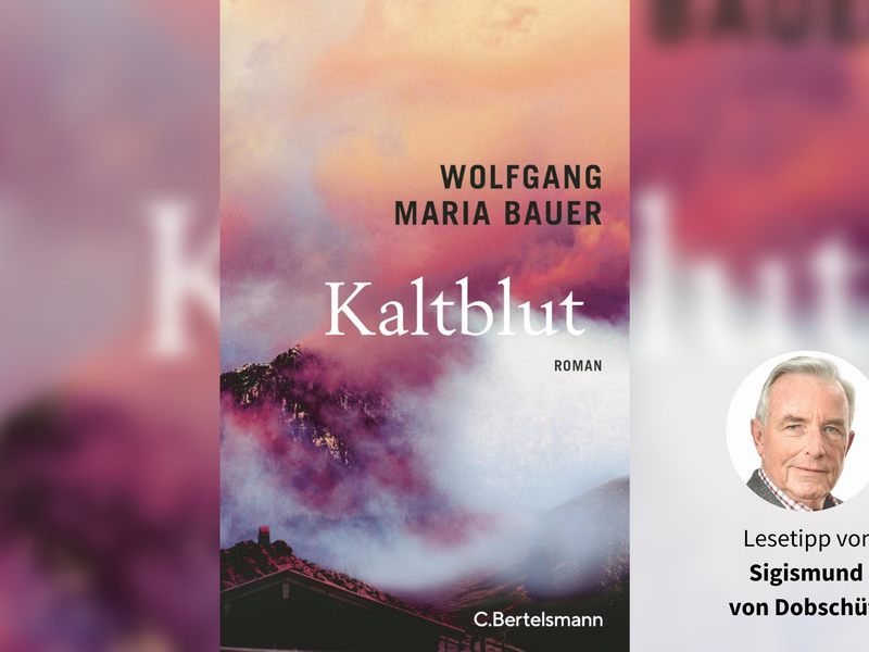„Kaltblut“ von Wolfgang Maria Bauer