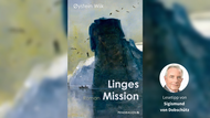 Das Cover von Øystein Wiiks „Linges Mission“