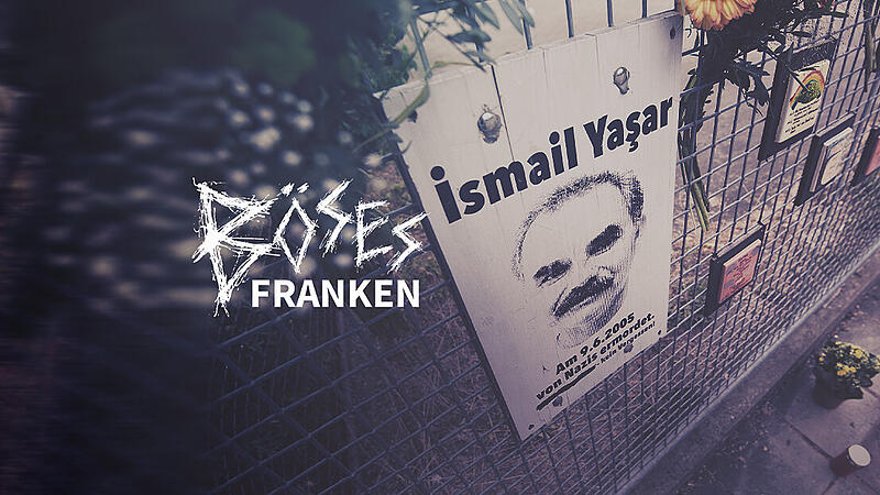 NSU Mord Nürnberg Ismail Yasar Böses Franken NSU Mord Nürnberg Ismail Yasar Böses Franken