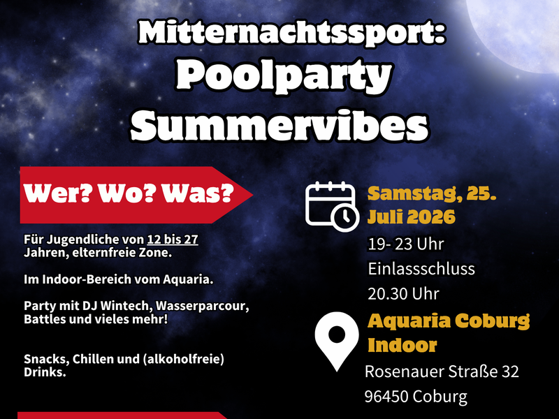 Erstmals veranstalten die Coburger Streetworker eine Poolparty im Aquaria. Jugendliche und junge Erwachsene k&ouml;nnen sich auf Wassersport, Musik und kostenlose Snacks freuen.