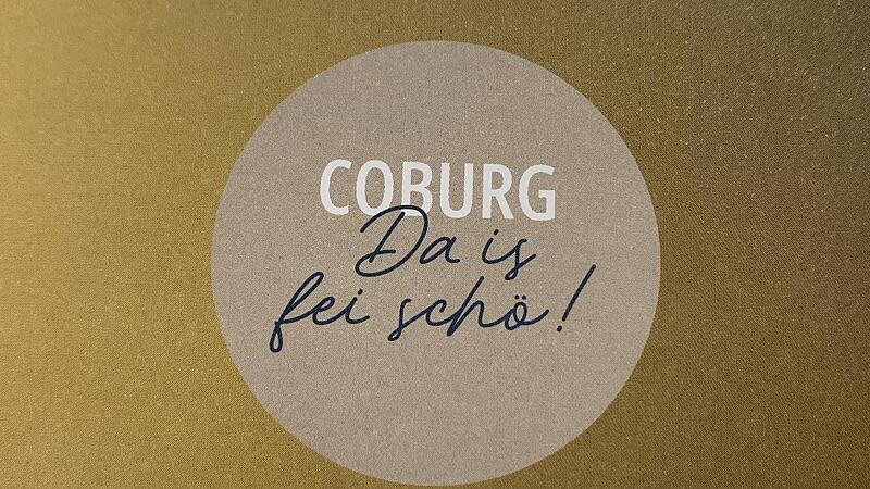 Auf allen Printprodukten wirbt Coburg Marketing jetzt mit dem Slogan: „Coburg – da is fei schö!“ Auf allen Printprodukten wirbt Coburg Marketing jetzt mit dem Slogan: „Coburg – da is fei schö!“