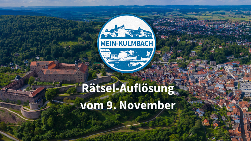 Die R&auml;tselaufl&ouml;sung der Mein-Kulmbach-Redaktion vom 9. November