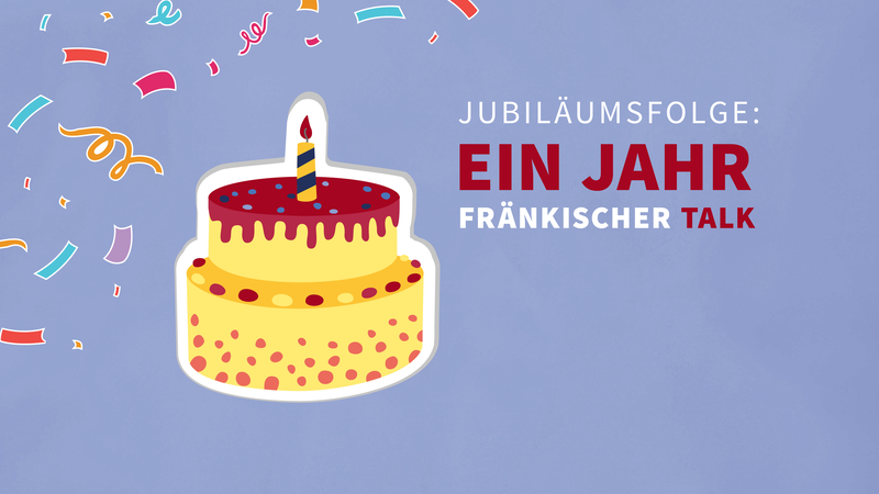 Ein Jahr Podcast Fr&auml;nkischer Talk: Das Best-of