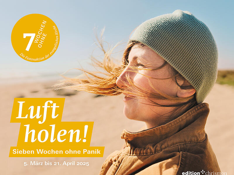 Diesjährige Fastenaktion der evangelischen Kirche Diesjährige Fastenaktion der evangelischen Kirche